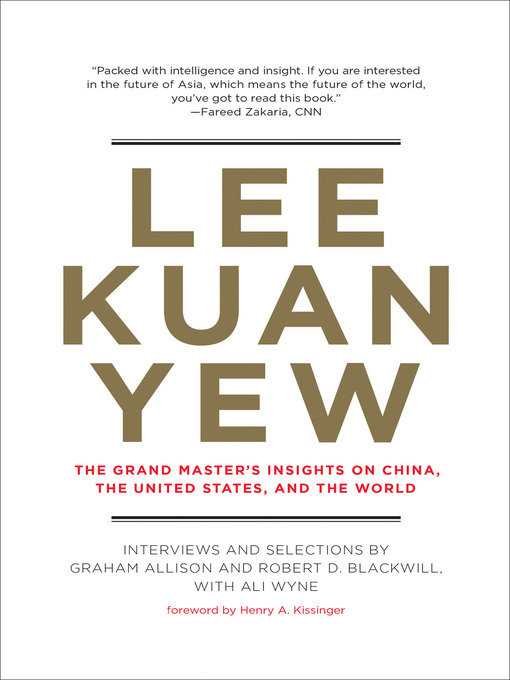 Title details for Lee Kuan Yew by Graham Allison - Available